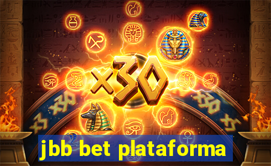 jbb bet plataforma